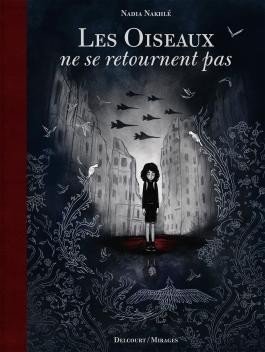 Les Oiseaux ne Retournent pas
