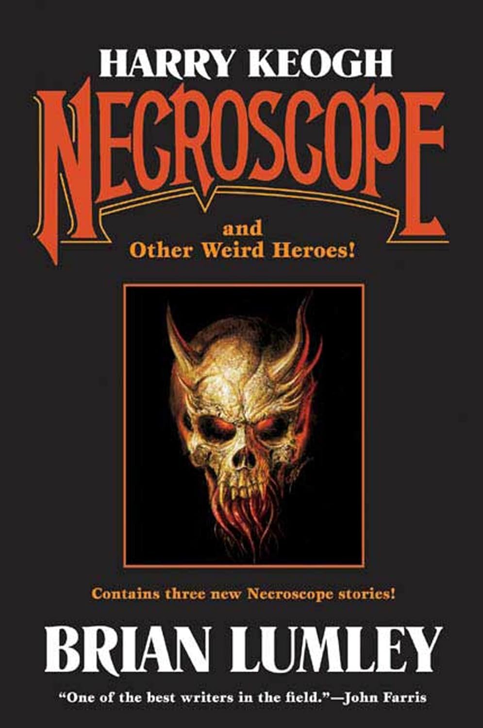 Necroscope and Other Weird Heroes