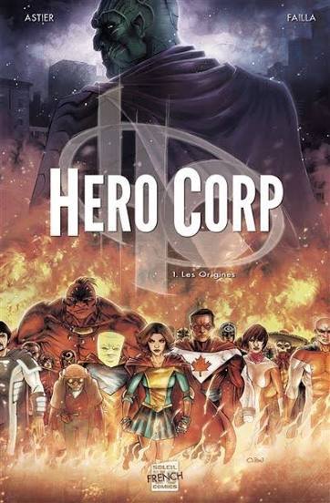Hero Corp - Les Origines