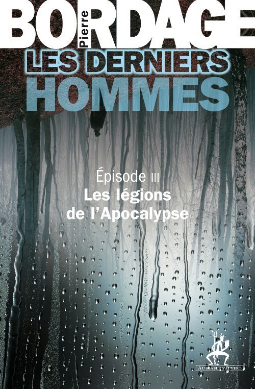 legions de l'Apocalypse, Les