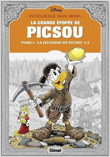 La Grande Epopée de Picsou - La Jeunesse de Picsou 1