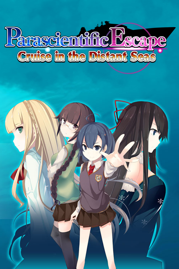 Parascientific Escape : Cruise in the Distant Seas