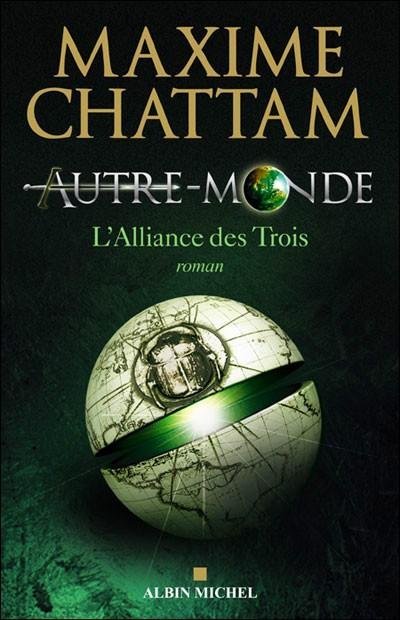 Chattam,Maxime- L'Alliance des Trois