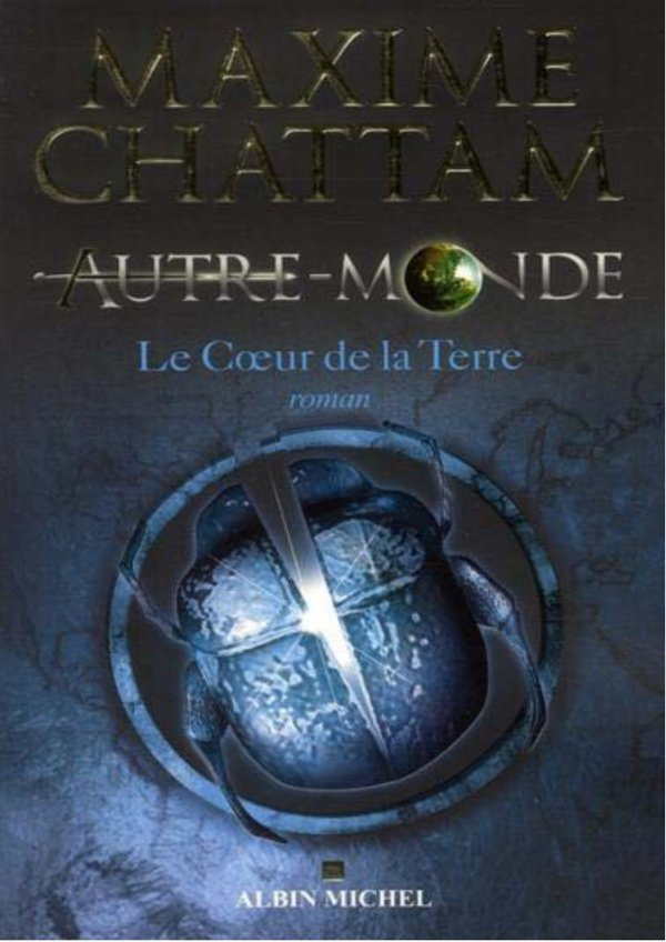 Chattam,Maxime- Le coeur de la terre OCR