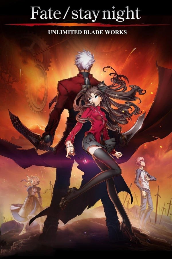 Fate/stay night : Unlimited Blade Works - The Movie