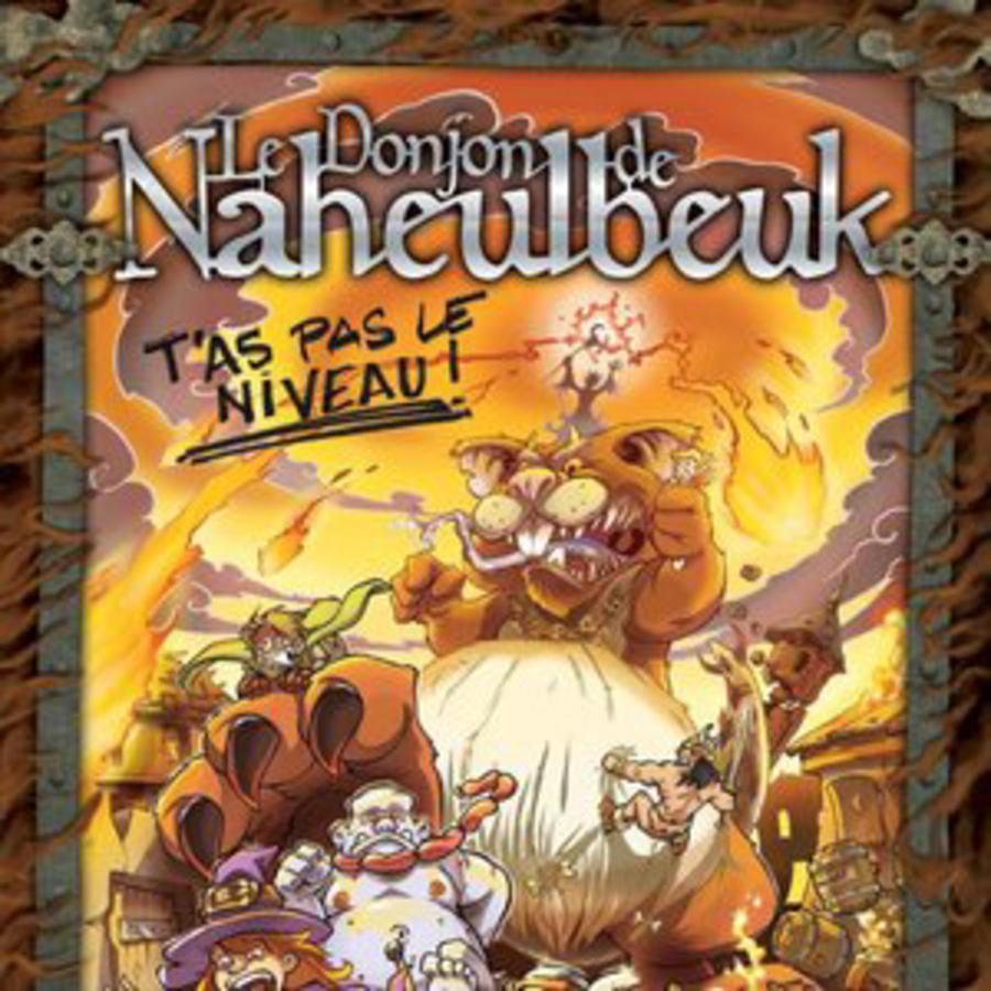 Naheulband – T’as pas le niveau