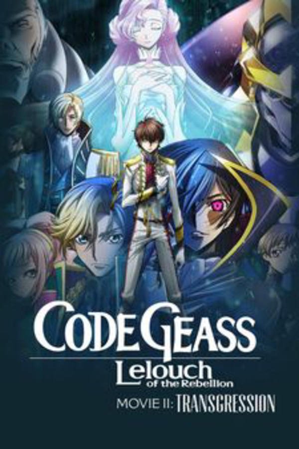 Code Geass : Lelouch of the Rebellion - Transgression