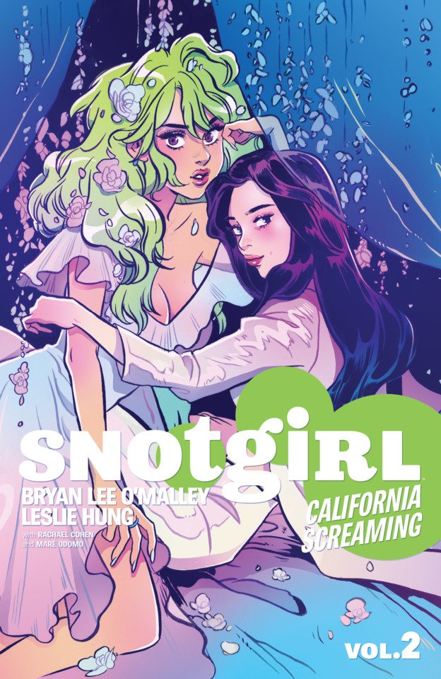 Snotgirl: tome 2