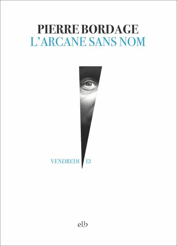 arcane sans nom, L'