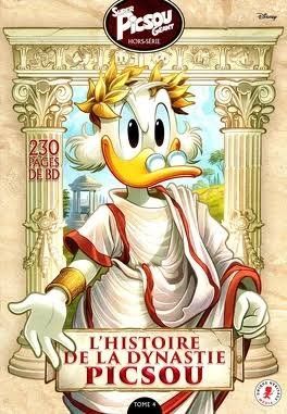 L'Histoire de la Dynastie Picsou - Tome 4