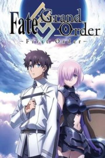 Fate/Grand Order - First Order