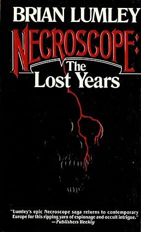 The Lost Years (Volume I)