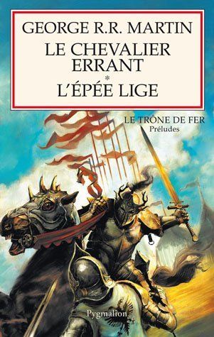 Chevalier Errant - L'Epee Lige, Le - L'Epee Lige