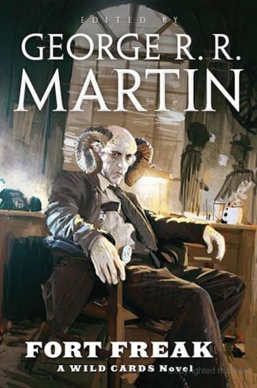 Fort Freak - George R. R. Martin