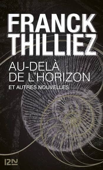 Au-delà de l'horizon et autres nouvelles