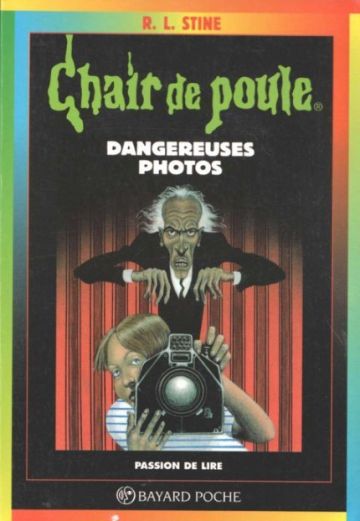 Dangereuses photos