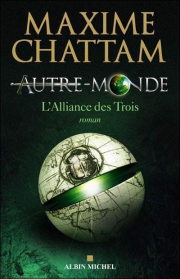 Chattam,Maxime- L'Alliance des Trois