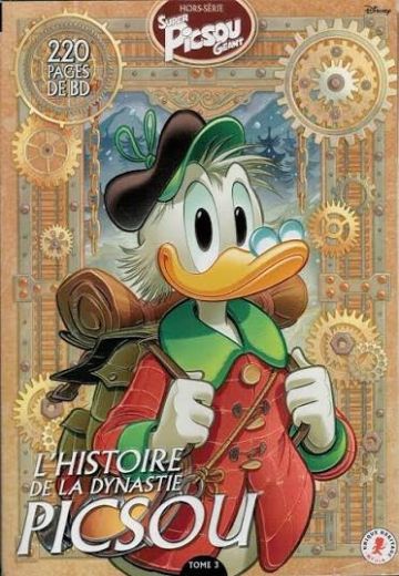 L'Histoire de la Dynastie Picsou - Tome 3