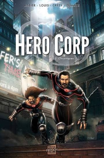 Hero Corp - Chroniques