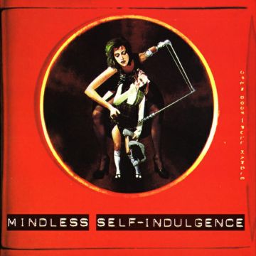 Mindless Self Indulgence – Mindless Self‐Indulgence