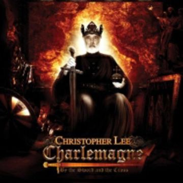Christopher Lee – Charlemagne: By the Sword and the Cross