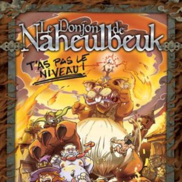Naheulband – T’as pas le niveau
