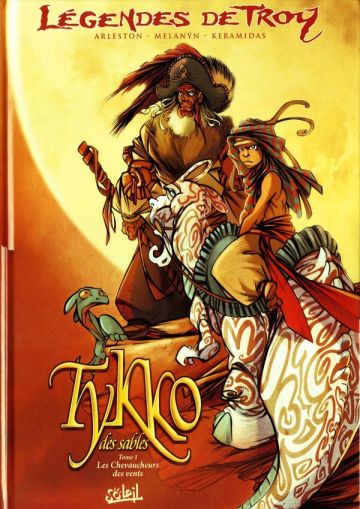 Tome 01 - Les Chevaucheurs des vents