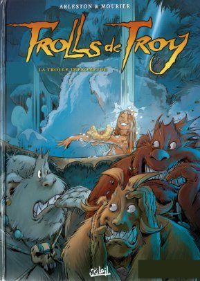 Tome 17 - La Trolle impromptue